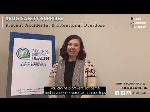 Drug Safety: Prevent Accidental & Intentional Overdoses