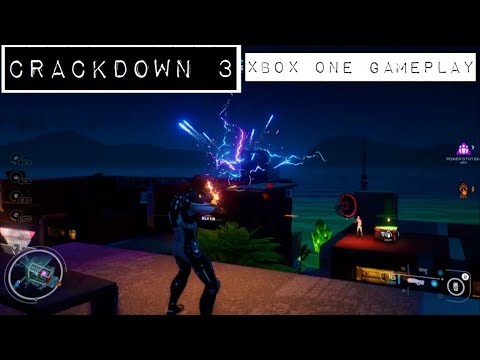 Crackdown 3 - Single Player - First 25 Minutes Gameplay - Xbox One