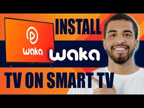 How to Install Waka TV on Smart TV (2025)