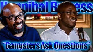 Gangsters Asks Questions | Hannibal Burress | Reaction