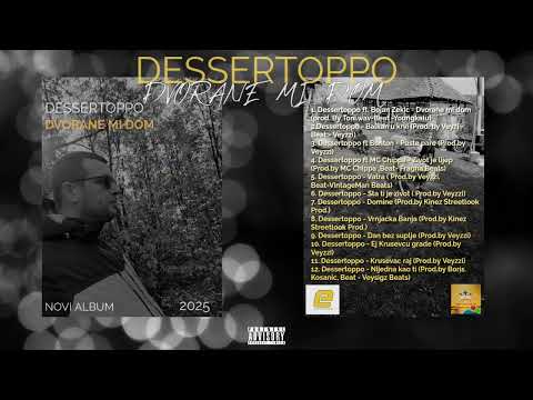 Dessertoppo - Domine|Dvorane mi dom|(Official Audio 2025/2026)