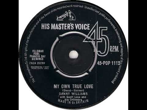 UK New Entry 1963 (51) Danny Williams - My Own True Love