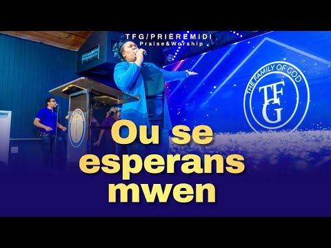 Ou se esperans mwen, ou se garanti mwen - Louanj e Adoration - Sr. Evodie Massena