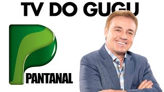 TV Pantanal: a emissora do Gugu