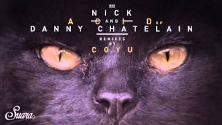 Nick & Danny Chatelain - Acid (Coyu Remix) [Suara]
