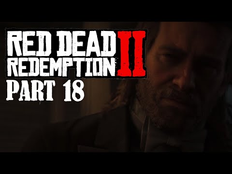Red Dead Redemption 2 Walkthrough Gameplay - Part 18