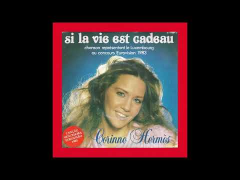 1983 Corinne Hermès - Si La Vie Est Un Cadeau