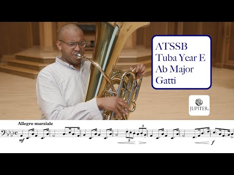 ATSSB Year E Tuba Etude #2 Ab Major Gatti (Voxman Selected Studies) [SPONSORED BY Jupiter]