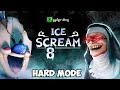 AKHIRNYA FINAL CHAPTER MANUSIA ES KRIM RILIS ADA EVIL NUN Ice Scream 8