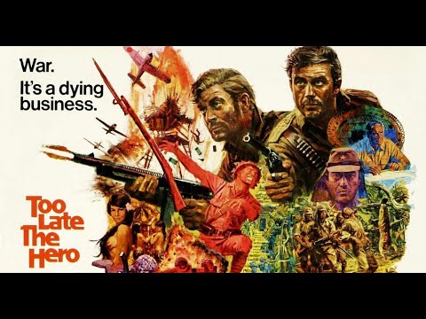Too Late the Hero ★ 1970 ★ Michael Caine ★ Cliff Robertson ★ Full Movie ★ HD