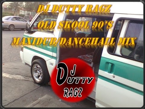 OLD SKOOL 90'S MAXI-DUB/DANCEHALL MIX - DJ DUTTY RAGZ