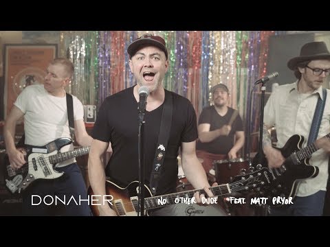 DONAHER featuring Matt Pryor No Other Dude Official Video