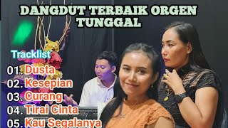 Download lagu DANGDUT TERBAIK ORGEN TUNGGAL-DUSTA-CURANG || @faruqafero3251 mp3