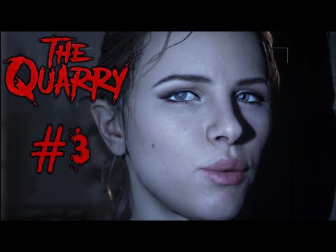 The Quarry - Gameplay - Part 3