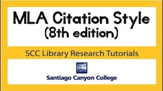 MLA Citation Style 8th Edition Tutorial