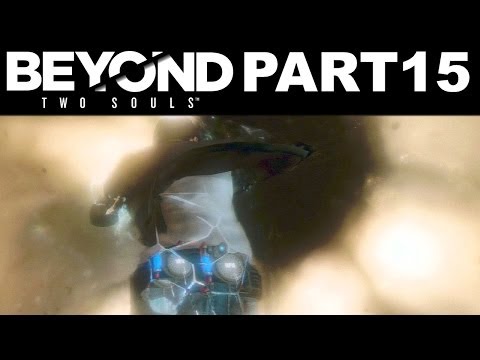 Beyond: Two Souls Part 15 of 15 Walkthrough No Commentary