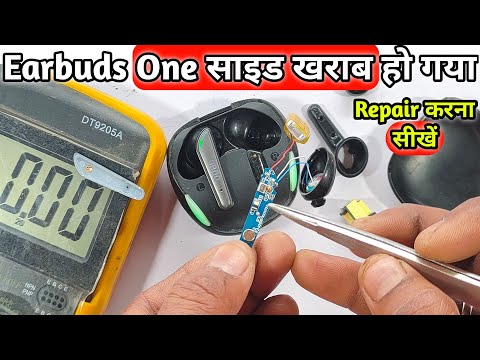 Earbuds One Side Not Working | Earbuds one side not working | Earbuds repair | Earbuds one side