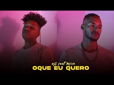 O que eu quero - AJS ft. Mfive (clipe oficial)