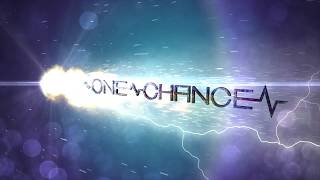 ONE CHANCE  first shot movie