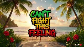 Can’t Fight This Feeling (Reo SpeedWagon) [Reggae Cover Mix] with Lyrics 