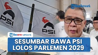 Ahmad Ali Sesumbar Bisa Bawa PSI Lolos Parlemen pada 2029: Saya Banyak Tahu Tentang Partai
