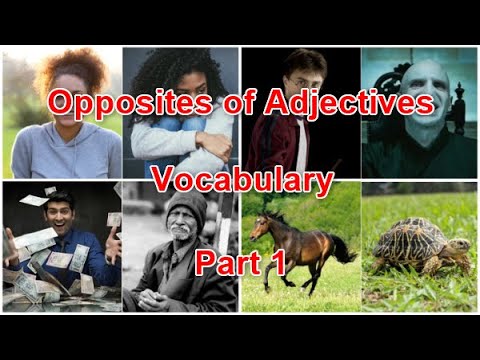 List of Opposites of Adjectives in English - Part 1