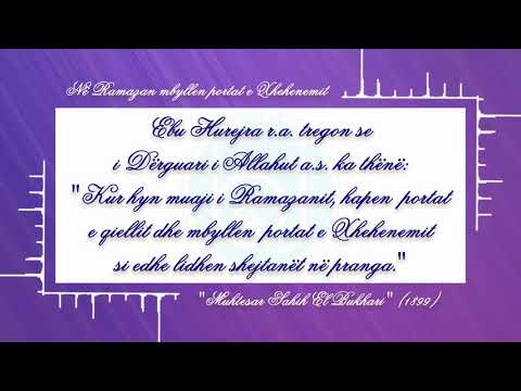 Në Ramazan mbyllen portat e Xhehenemit - Kapitulli i agjerimit - Sahih el Buhari