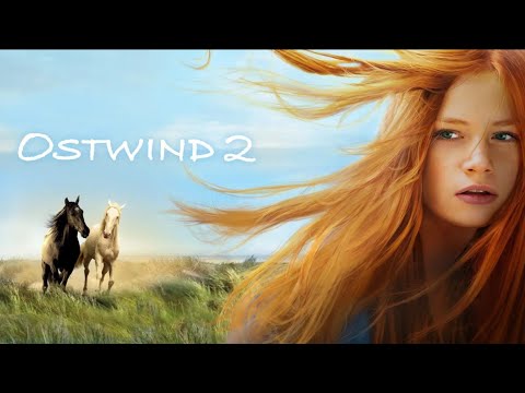 Ostwind 2   Rückkehr nach Kaltenbach