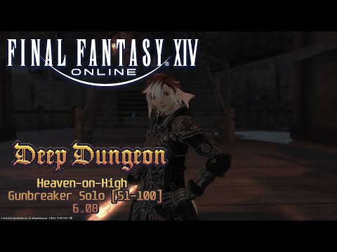 HoH Solo GNB/Gunbreaker [51-100] - Patch 6.08