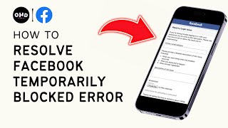 How to Resolve Facebook Temporarily Blocked Error (2023) | Fix the Issue Quickly