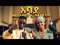 Nesanet Sami Go አባያ Abaya Ethiopian Music
