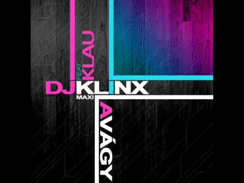 Dj Klinx feat Klau - A Vágy (Radio Edit)