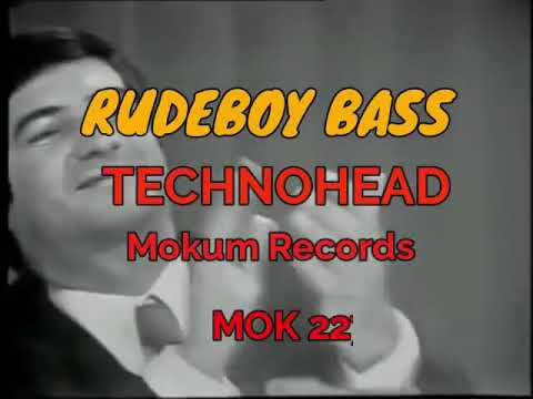 Technohead - Rudeboy Bass (Video Edit)