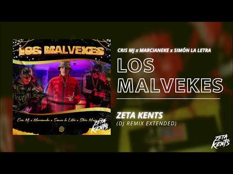 LOS MALVEKES - Marcianeke x Cris Mj x Simon La Letra (Zeta Kents Dj Edit) [Redrum Remix Extended]
