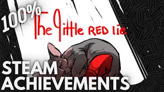 [STEAM] 100% Achievement Gameplay: The Little Red Lie