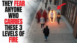 3 TYPES OF GOD'S FIRE You MUST Carry (They Will Fear You)