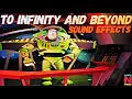 Buzz Lightyear To Infinity And Beyond Sound Effect Various To Infinity Beyond Sounds