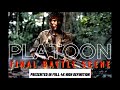 PLATOON Final Battle FULL 4K