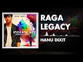 Hanu Dixit Raga Legacy Indiascape Available In Youtube Audio Library