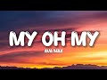 Ava Max - My Oh My (Lyrics)