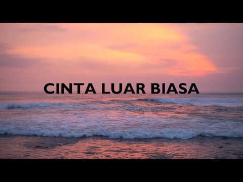 Cinta Luar Biasa Rabithah Lirik