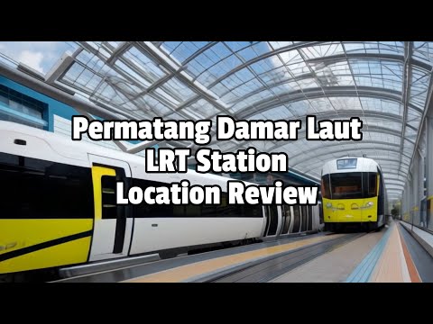 Permatang Damar Laut Station  (S02) Location Analysis