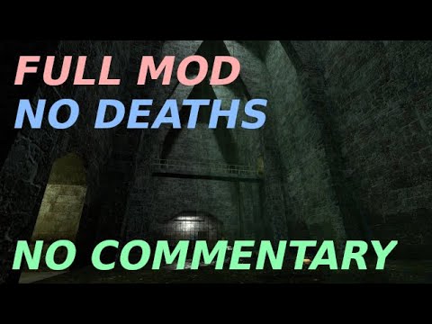 Half Life 2 mod - Drainage FULL MOD WALKTHROUGH