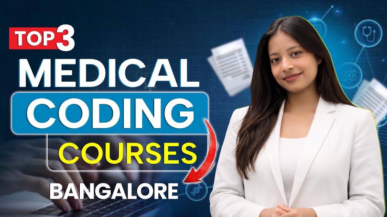 Top 3 Medical Coding Courses Institutes In Bangalore With 100% Job #medicalcodingcourses #Bangalore