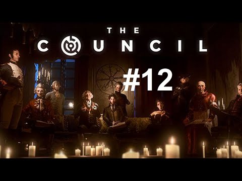 The Maze | The Council | Part 12