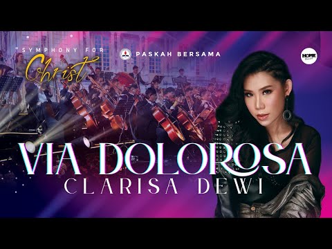 VIA DOLOROSA by Clarisa Dewi | SYMPHONY FOR CHRIST