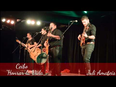 CEIBO- HONRAR LA VIDA-