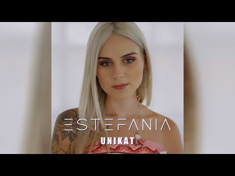 Estefania -  Unikat  (Official Video)