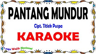 Download lagu Pantang Mundur - Karaoke mp3 Download lagu Pantang Mundur - Karaoke mp3