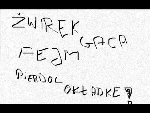 Żwirek Fejm Ft Gaca